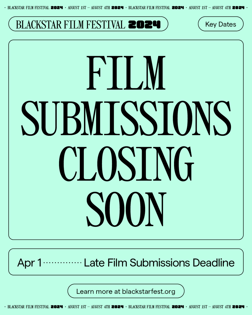 Submissions for #BSFF24 close on Monday! Don't miss this chance to screen alongside some of today's best indie filmmakers! Learn more and submit: blackstarfest.org/festival/submi…