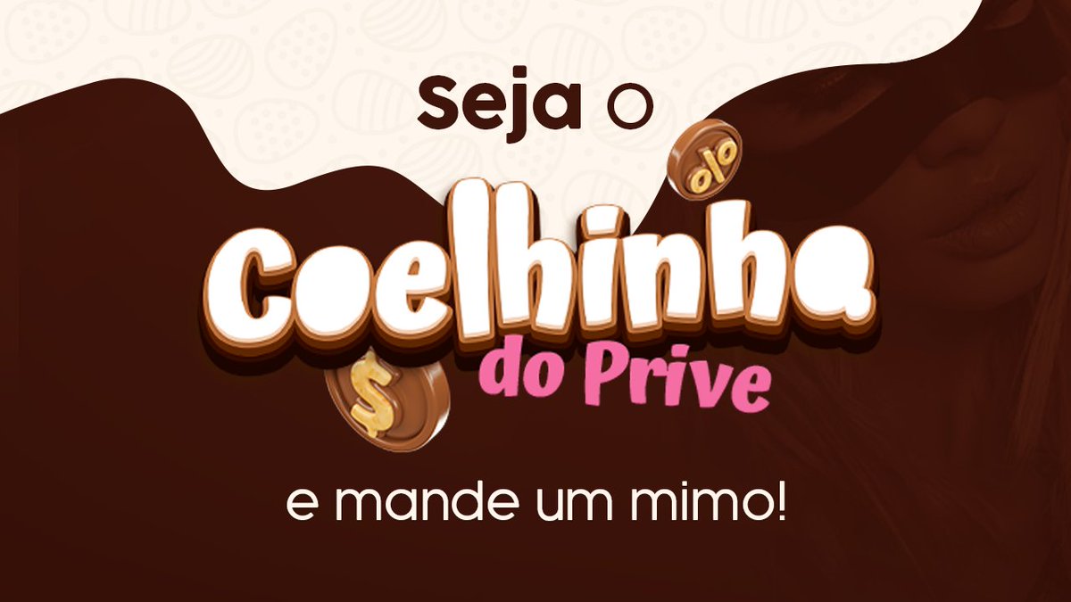 E agora chegou a sua vez de sair distribuindo ovos... de chocolate lá no Camera Prive. Sabe aquela Privezete ou Priveboy que torna seus dias mais gostosos? Pois bem, eles merecem um doce presente de Páscoa!