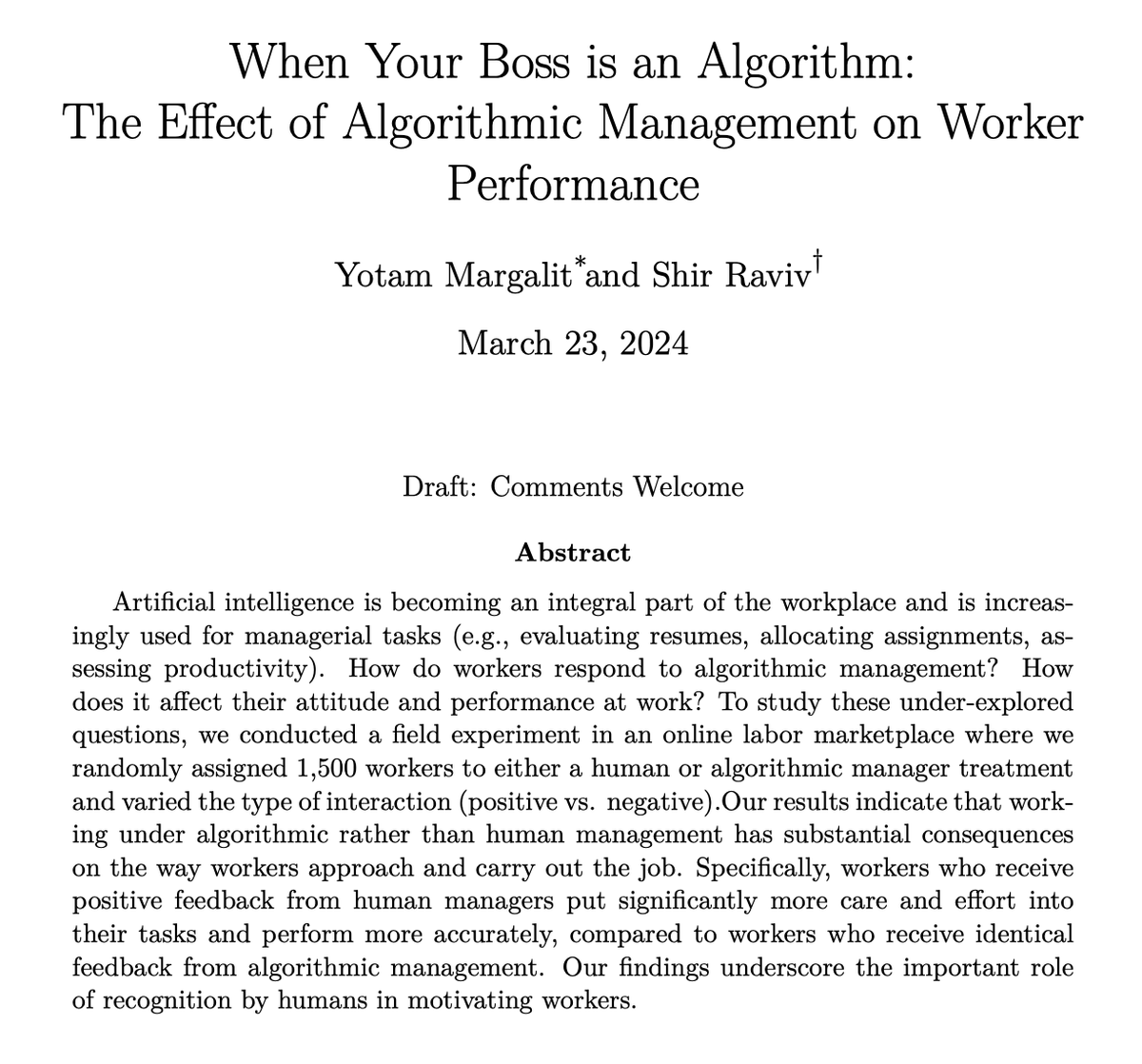 New working paper 🧵 When Your Boss is an Algorithm Yotam Margalit and I explore the effect of algorithmic management on worker performance. papers.ssrn.com/sol3/papers.cf… 1/