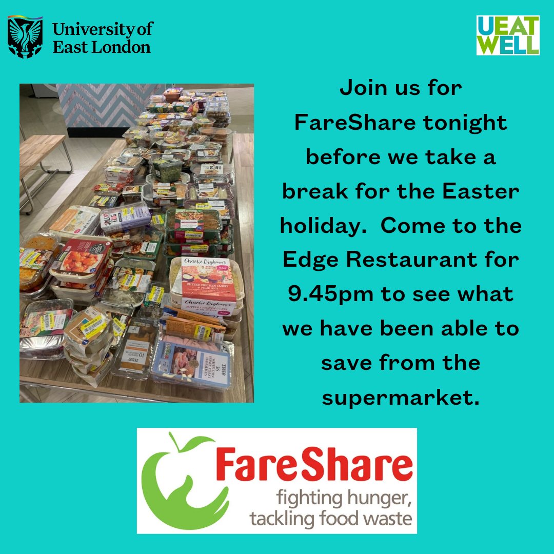 Join us for FareShare tonight before we take a break for the Easter holiday. Come to the Edge Restaurant for 9.45pn tonight to see what we have been able to save from the supermarket.
#preventfoodwaste #nomorefoodwaste #sustainability #UEL #uellife #DocklandsCampus