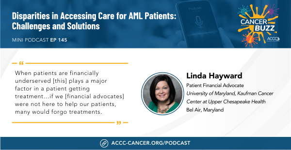 New CANCER BUZZ out now! Listen: bit.ly/3Vy4EZp. In this episode, CANCER BUZZ speaks with Linda Hayward about the challenges of treatment and strategies to address disparities in access and care for patients with acute myeloid leukemia. #CancerBuzz #AcuteMyeloidLeukemia