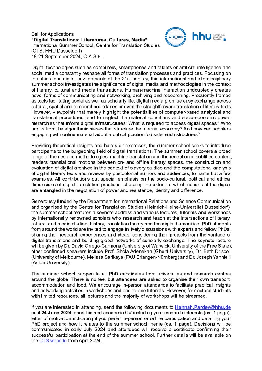 Call for Applications:  “#Digital Translations: #Literatures, #Cultures, #Media”
International Summer School, Centre for #Translation Studies (<a href="/CTS_dus/">Centre for Translation Studies</a> <a href="/HHU_de/">Heinrich-Heine-Universität Düsseldorf</a> Düsseldorf)
18-21 Sep 2024
Open to all PhD candidates from around the globe, free attendance