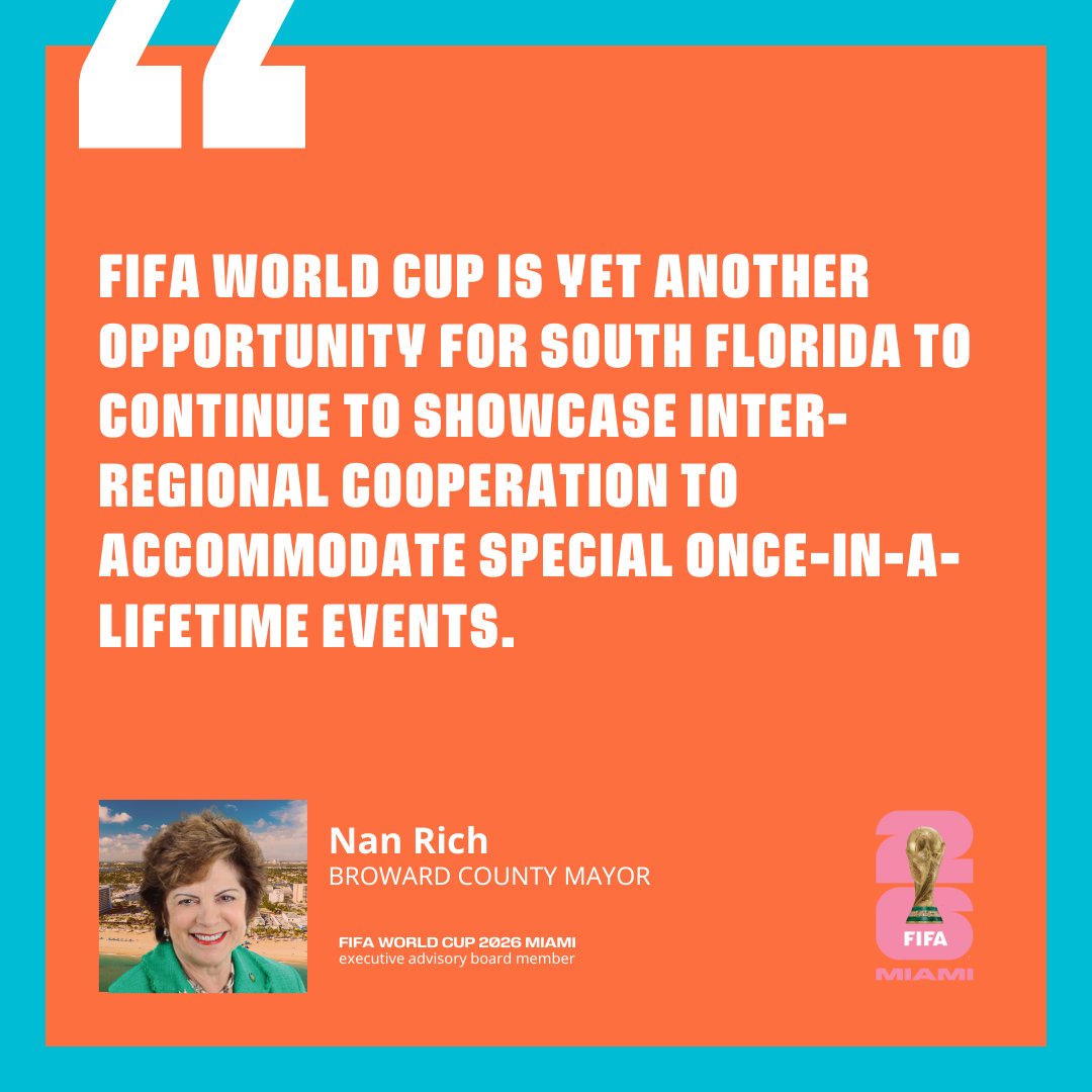 As the entire South Florida community plans for #FWC26, we're thankful to have Broward County Mayor Nan Rich on the executive advisory board, providing leadership, guidance, and the resources necessary for success beyond Miami-Dade County. Thank you! #WeAre26 @FIFAWorldCup