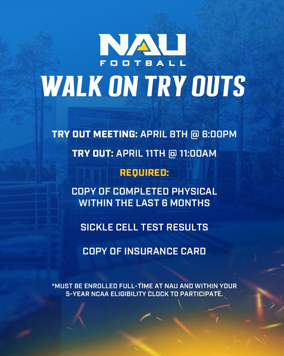 🚨WALK ON TRYOUTS 🚨 Don’t miss your opportunity to show us what you got ⬇️ Please direct ALL questions to Coach Fett (Nicholas.Fett@nau.edu) ‼️ #RaiseTheFlag