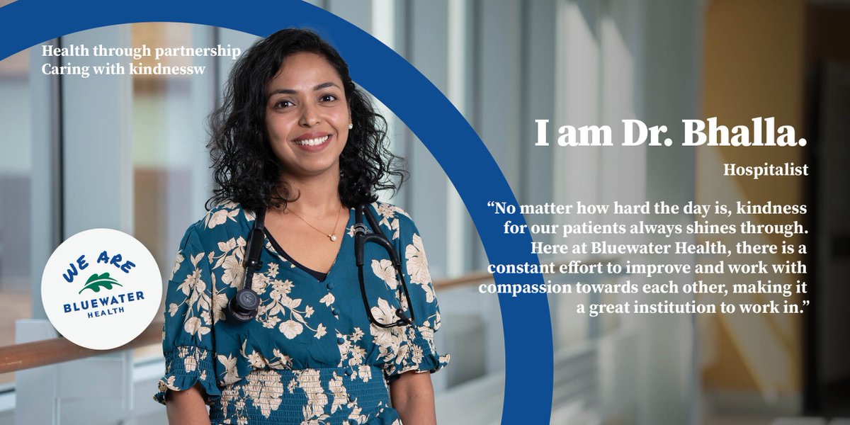 'No matter how hard the day is, kindness for our patients always shines through. Here at Bluewater Health, there is a constant effort to improve and work with compassion towards each other, making it a great institution to work in.' - Dr. Bhalla #WeAreBWH buff.ly/3PHlYaD