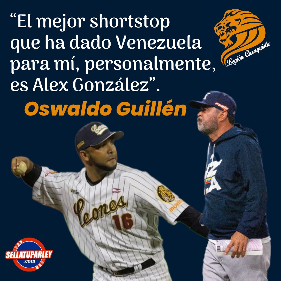 “El mejor shortstop que ha dado Venezuela para mí, personalmente, es Alex González”. ✍️ Oswaldo Guillén ¡Palabras del estratega ganador de Serie Mundial, Serie del Caribe y de la LVBP! 💯💯💯💯 Información: Béisbol Play. #SomosLegión🦁😎🔥