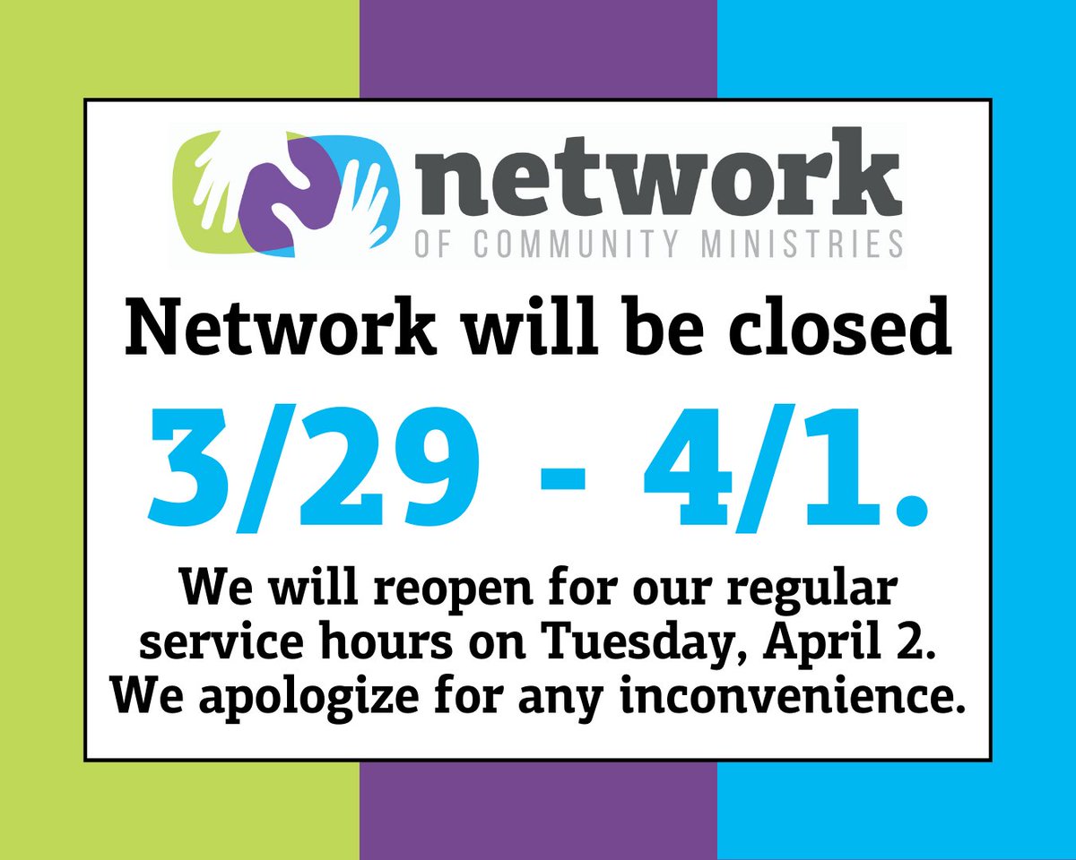 Heads up: Network will be closed 3/29 - 4/1. We will reopen for our regular service hours on Tuesday, April 2. We apologize for any inconvenience.