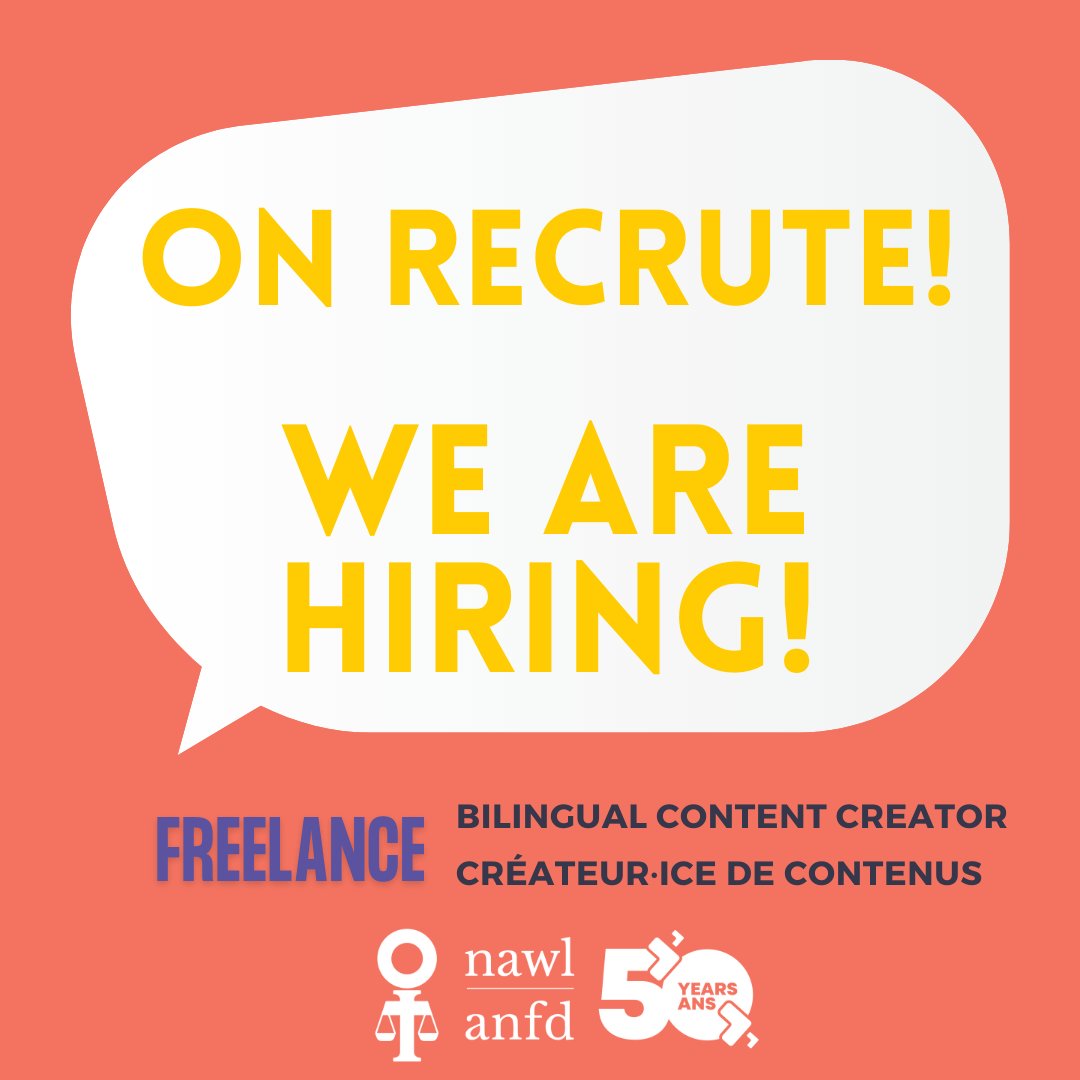 JOB OFFER - We are looking for a creative bilingual (English/French) content creator (freelance, part-time). If you are interested, please send your resume and a brief paragraph outlining your interest in this position by Wednesday 10 April. More info: nawl.ca/job-offer-bili…