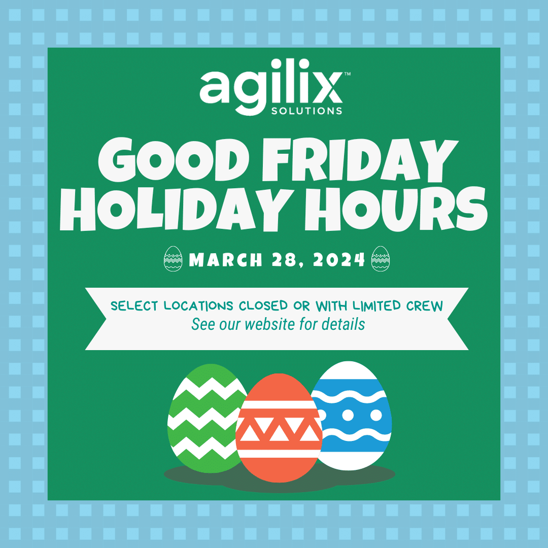 Select Agilix Solutions locations will be closed or working with a limited crew tomorrow in observance of Good Friday and the Easter weekend. For more details, please head to our website --> bit.ly/3TF63e2 Thank you and Happy Easter to all who celebrate! 🐰