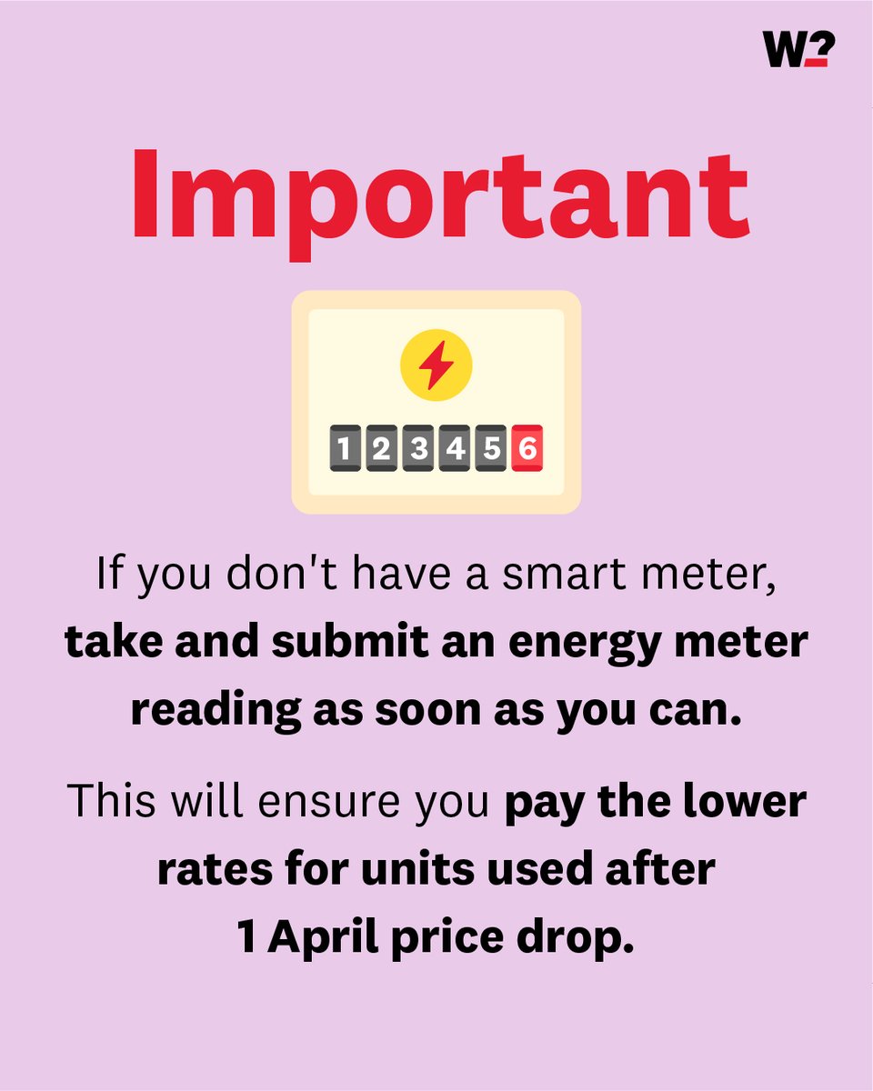 Do you pay for your energy by direct debit? Make sure you submit your most up-to-date meter reading to your energy supplier before 1 April 2024. This is to ensure you pay the correct rates for all the energy you use after the prices decrease.