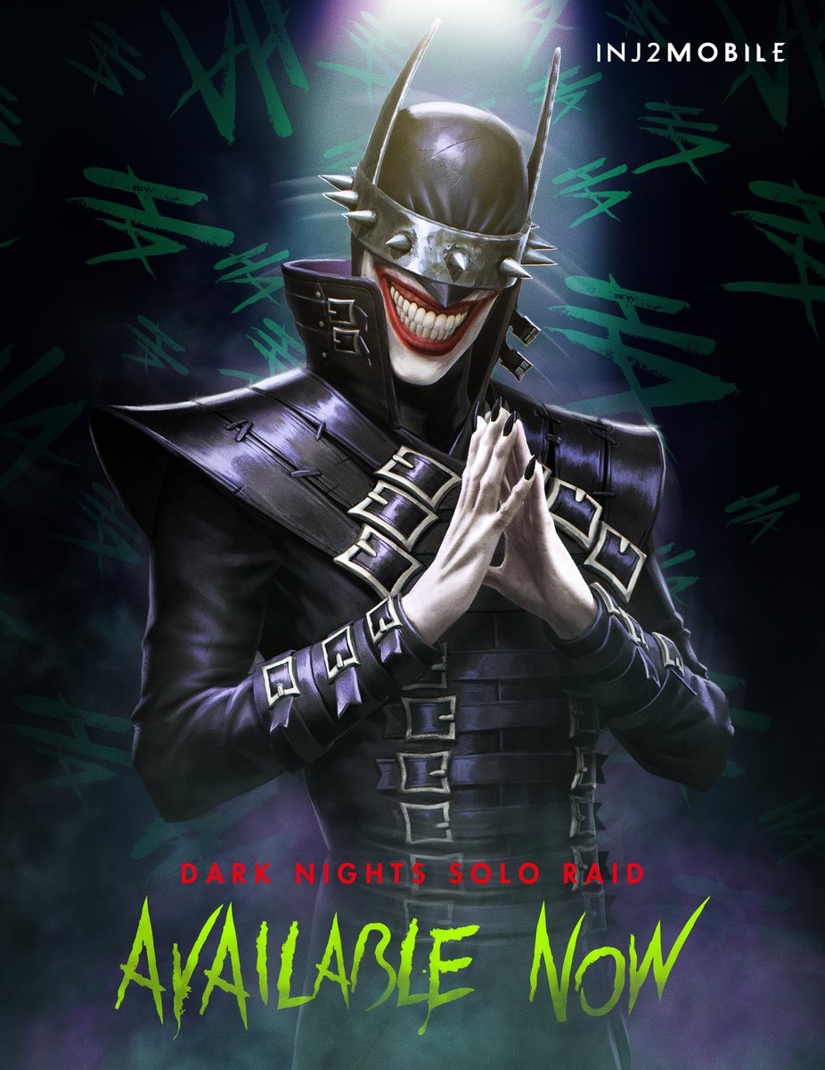 Dark Nights Solo Raid is back! Take down #TheBatmanWhoLaughs before he destroys the Multiverse. PLAY NOW! #INJ2mobile