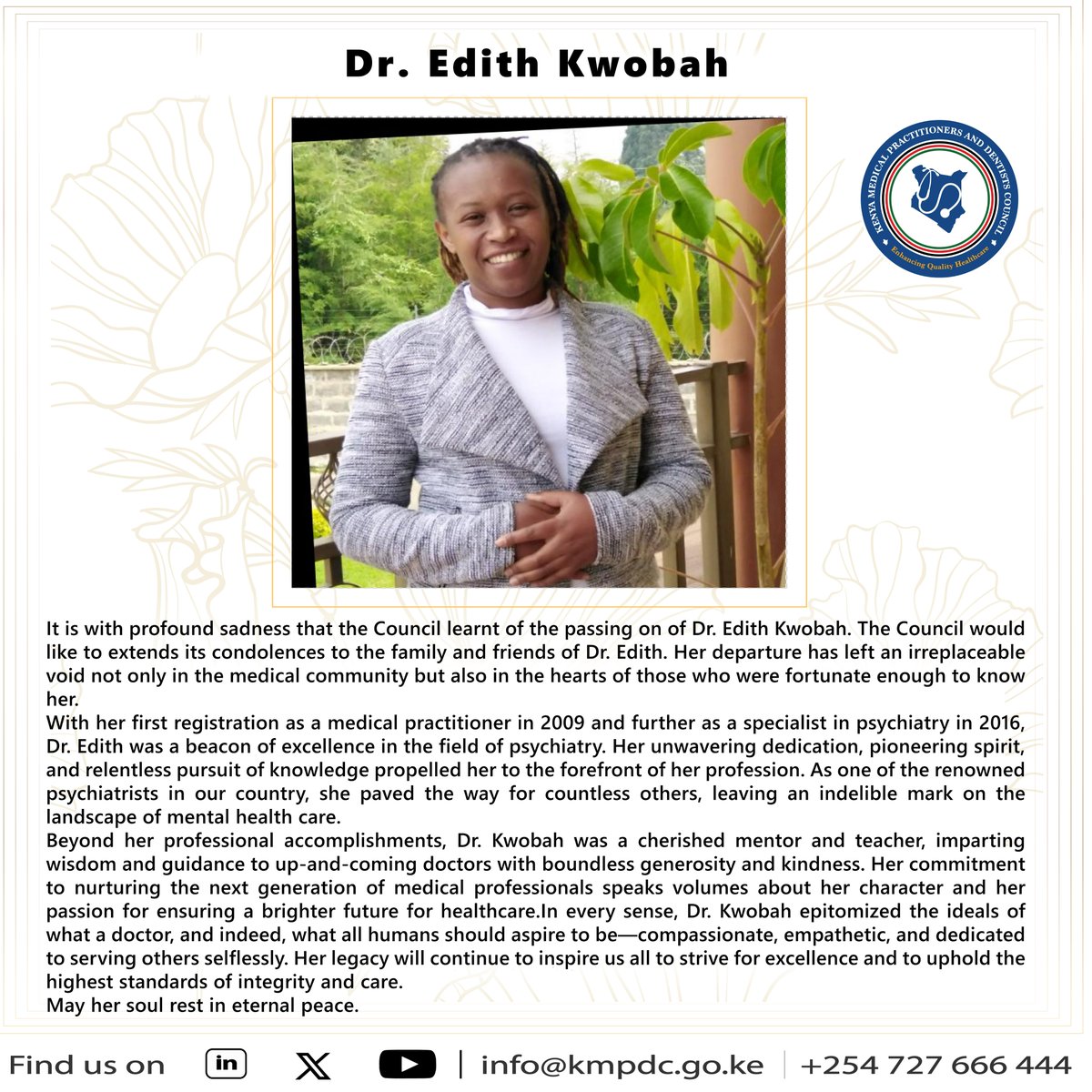 The @KmpdcOfficial Management and Staff send their heartfelt condolences to the family and friends of Dr. Edith Kwobah. @KenyaMedics_KMA @HealthProfKE @MOH_Kenya @KenyaMedics_KMA @kenyadental @KaphKaph2000 @RuphaKenya @ohakcoho @kammpofficial @KenyaHealthPOA