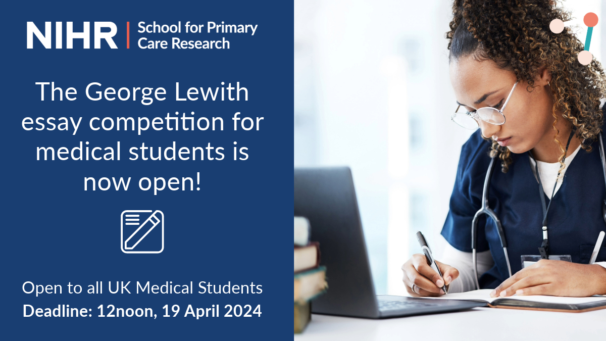 The @NIHRSPCR are inviting submissions to the George Lewith Prize - an essay competition which aims to encourage medical students to consider a career in primary care. 🗓️Closing date – 12 noon, 19 April 2024 Find out more 👉 tinyurl.com/bdd2e7uh