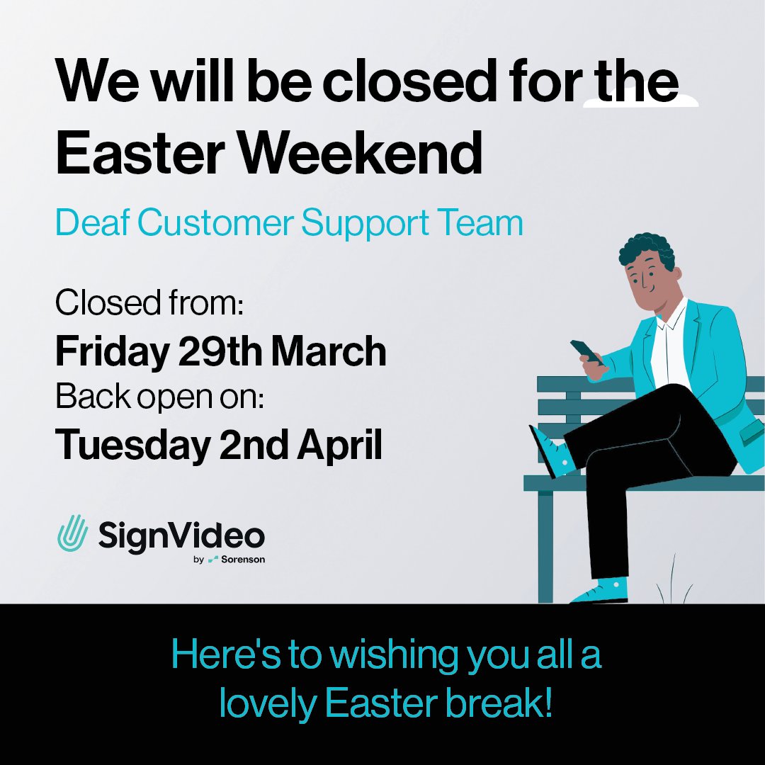 📣 Attention all SignVideo customers! In observance of Easter Bank Holiday Weekend, our Deaf Customer Support team will be closed from Friday 29th March – Monday April 1st 2024. Here's to wishing you all a lovely Easter break! #SignVideo #CustomerService #DeafSupport