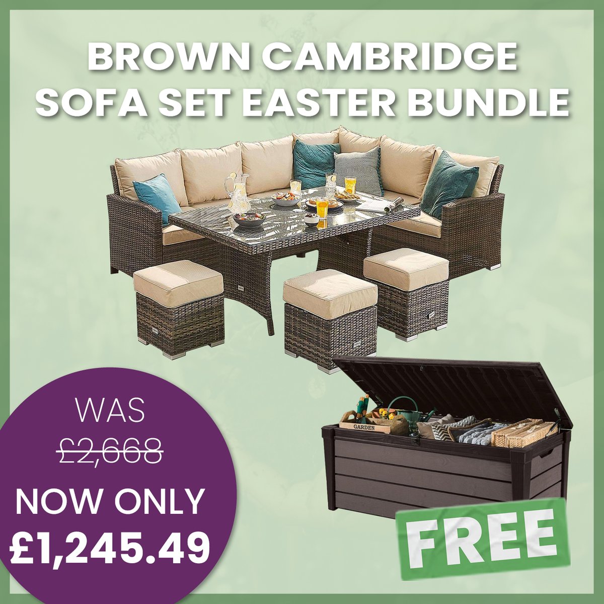 Brown Cambridge Corner Sofa Set Easter Bundle 🐰

1x Cambridge Corner Sofa Set in Brown
1x FREE Keter Brushwood 570L Storage Box

❌ WAS: £2,668
✅ NOW: £1,245.49 

Secure This Deal 🛒
zurl.co/nOWX 

#easter #gardenfurniture #gardenstorage #offer #bundle #free