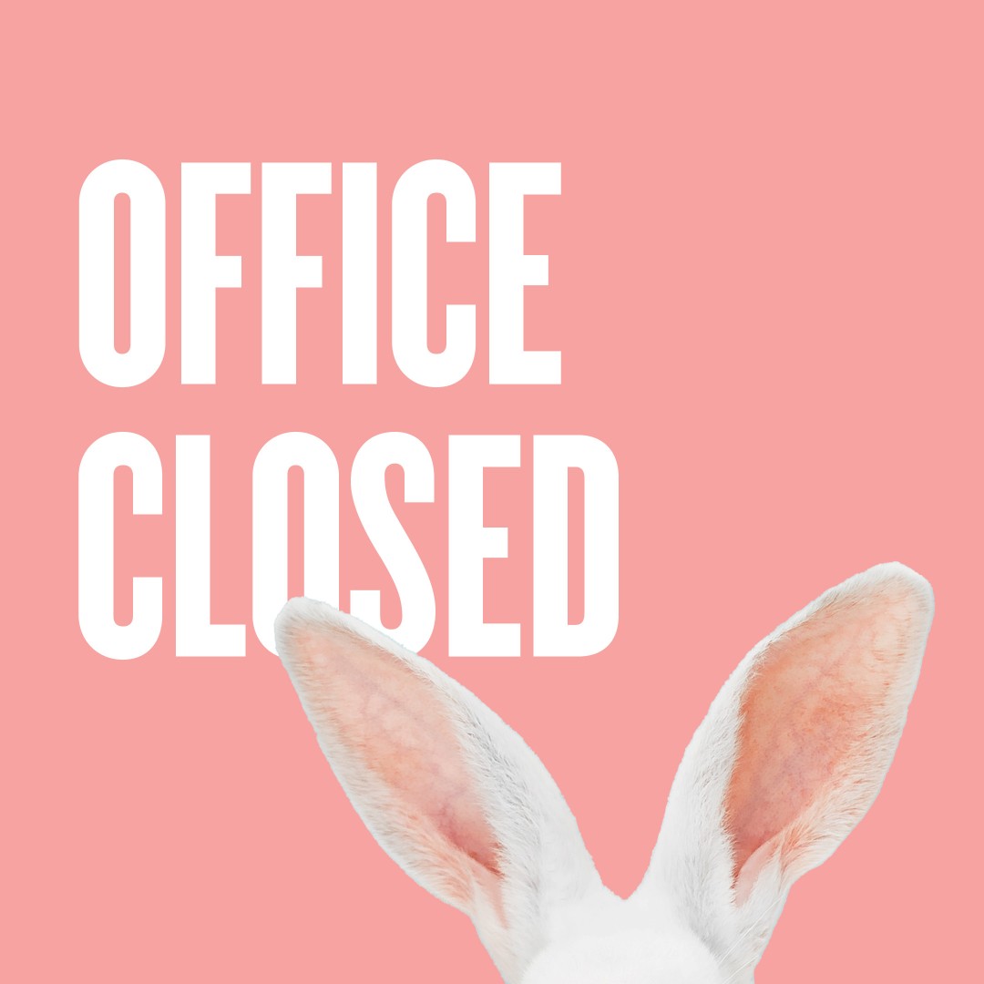 With Easter just around the corner, we're sending early wishes for a joy-filled holiday with your loved ones! 

Please note that our office will be closed tomorrow for Good Friday, but we'll be back in action on Monday, April 1st! Have a wonderful Easter weekend!