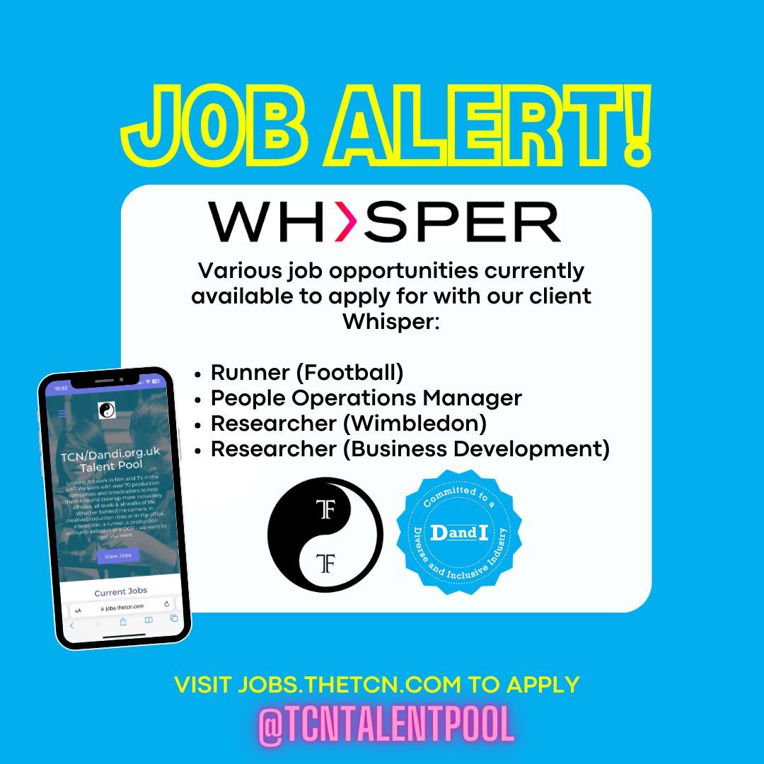 🌟 Your Next Career Move Awaits at Whisper! 🌟 -Runner (Football) ⚽ -People Operations Manager -Researcher (Wimbledon) 🎾 -Researcher (Business Development) If you are interested, please go to the TCN Talent Pool for more info and to apply🔗 Link: buff.ly/3PpFJ6A