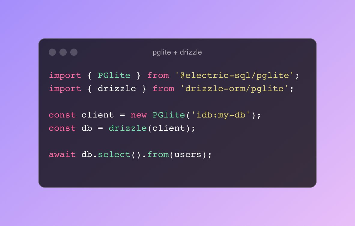 We're excited to have <a href="/DrizzleORM/">Drizzle ORM</a> as the first ORM to support PGlite 🎉🚀
• Run full Postgres embedded in your app with PGlite.
• At only 2.6mb, it's perfect for local-first apps!
github.com/electric-sql/p…
github.com/drizzle-team/d…