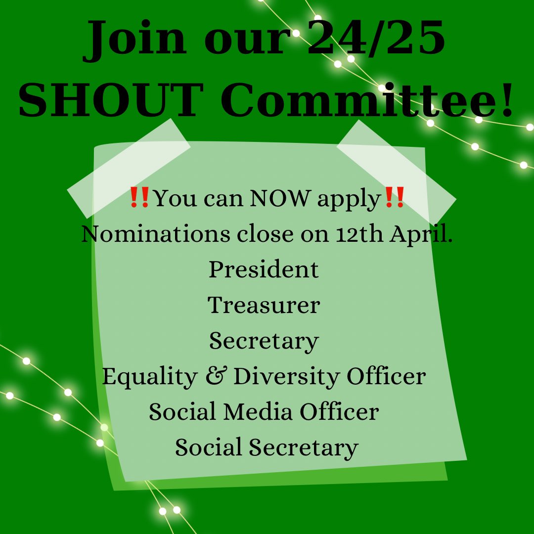 💚JOIN SHOUT💚 Nominations are open for the exciting opportunity to be apart of our committee in the next academic year 🌟 There are many roles available so please feel free to message us if you have any questions or queries. Good luck💚💚