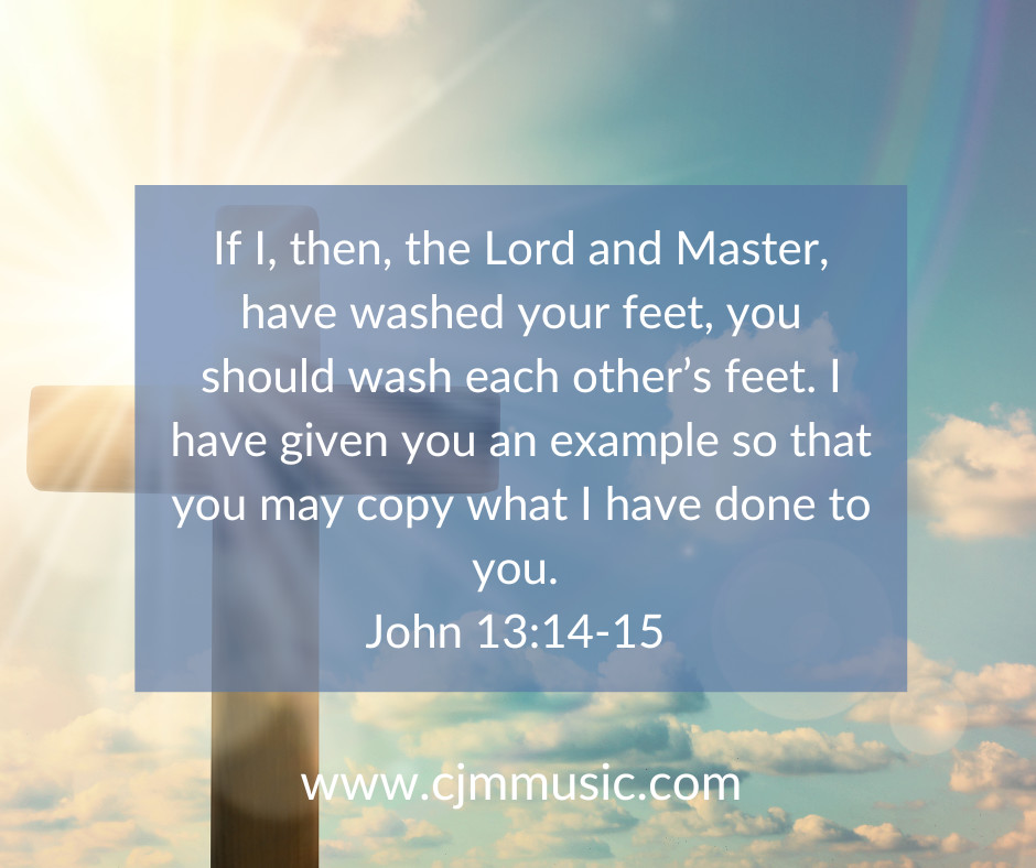 'If I, then, the Lord and Master, have washed your feet, you should wash each other's feet. I have given you an example so that you may copy what I have done to you.' { John 13:14-15 } #MaundyThursday #HolyWeek