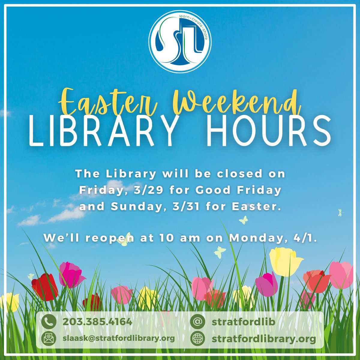 Happy Easter to all who celebrate! The Library will be closed tomorrow (3/29) for Good Friday, open 10 am - 5 pm on Saturday, and closed Sunday (3/31) for Easter. We'll reopen at 10 am on Monday, 4/1. Have a great weekend!

#Easter2024 #holidayhours #StratfordLibrary #StratfordCT