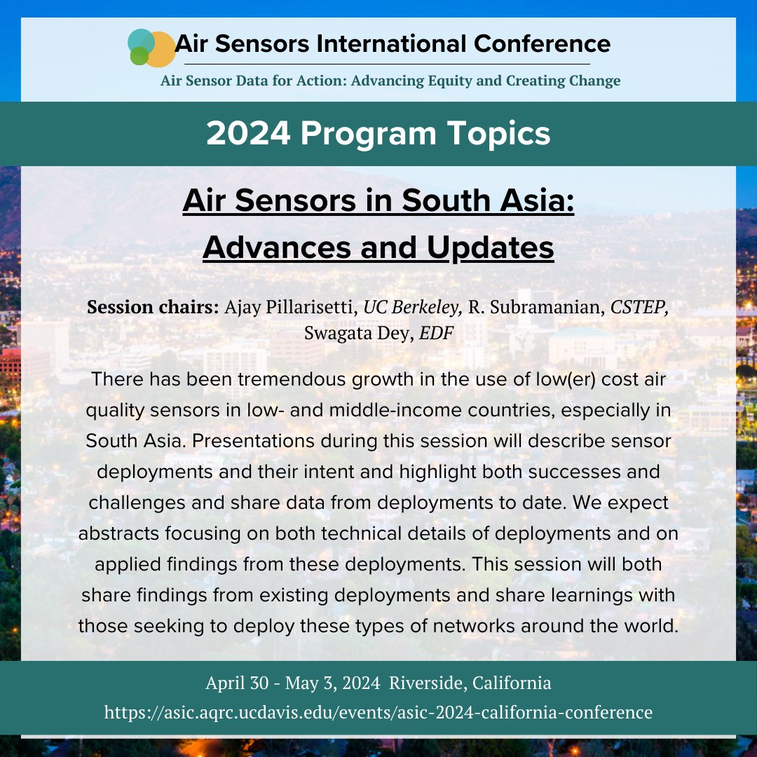 Check out this session highlight for the upcoming Air Sensors International Conference! Register for ASIC by April 22nd on our website here: asic.aqrc.ucdavis.edu/2024-registrat… @UCBerkeley @CSTEP_India @EnvDefenseFund #ASIC2024 #Riverside #airquality #emissions #southasia #climatechange