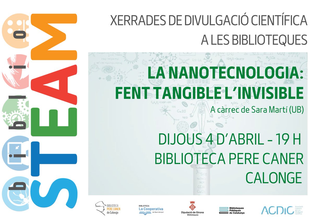BIBLIOSTEAM
Per segon any consecutiu les biblioteques de Calonge i Sant Antoni, en col·laboració amb el Servei de Biblioteques de Girona <a href="/bibgirona/">Servei Biblioteques</a> i <a href="/ACDICinfo/">ACDIC</a> us oferim unes xerrades sobre ciència i tecnologia.
Dijous 4 d'abril a les 19.00 h a la Biblioteca Pere Caner...
