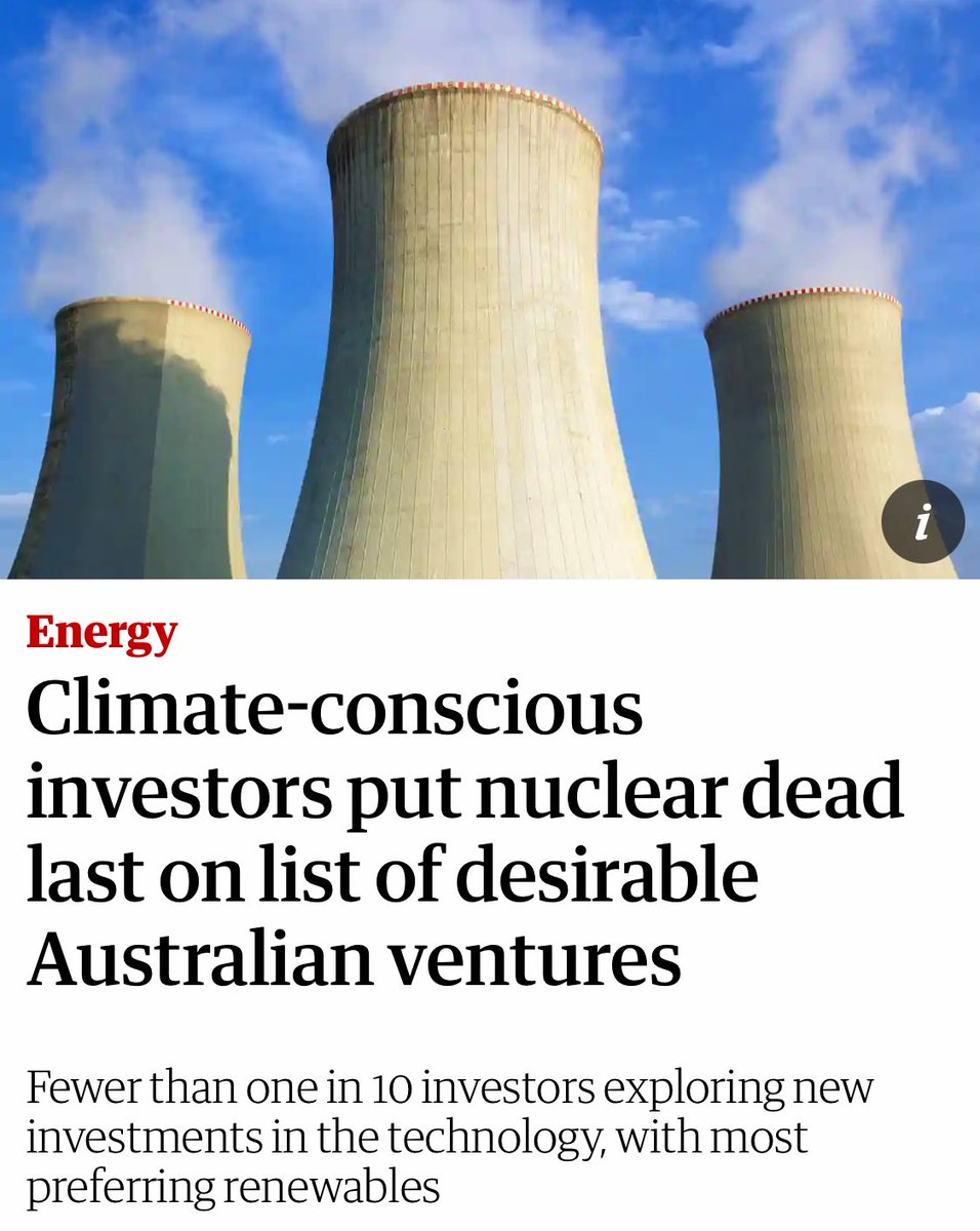 100 jätteinvesterare med 37 biljoner dollar i kassan fick frågan vilka energi- och klimatlösningar de bedömer har god långsiktig lönsamhet. Kärnkraft rankades sist, pga väldigt höga kostnader och långsam teknikutveckling. Högst rankades förnybar energi 

amp.theguardian.com/australia-news…