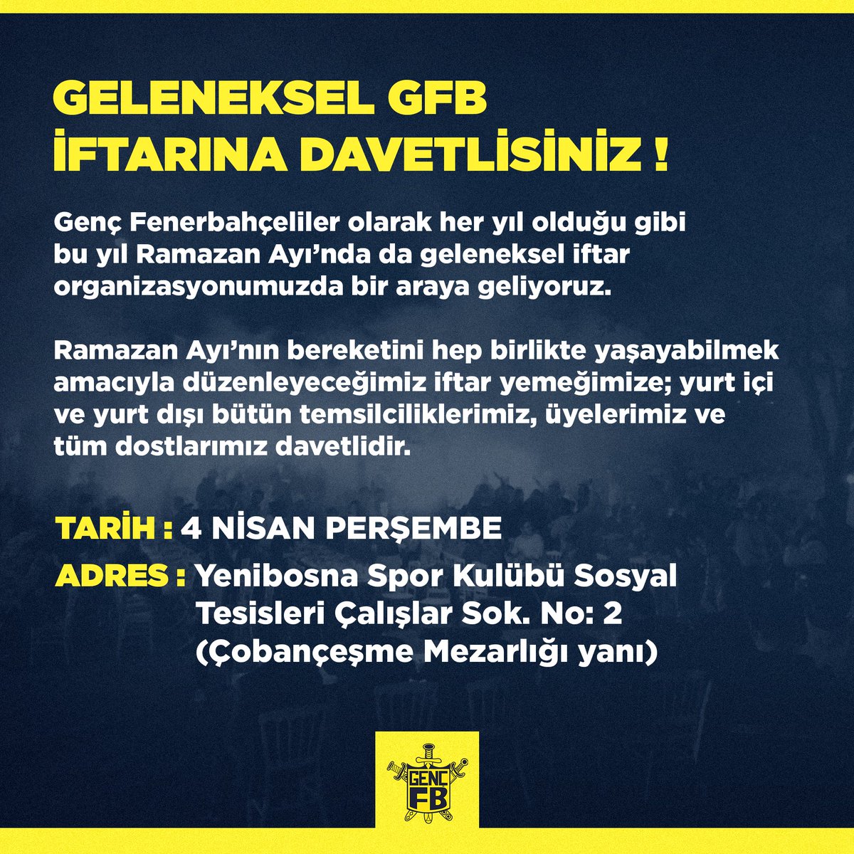 Geleneksel iftar organizasyonumuzda buluşuyoruz. TÜM ÜYELERİMİZ, DOSTLARIMIZ DAVETLİDİR.