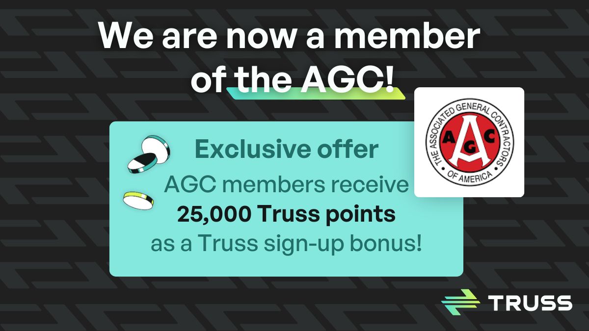truss_payments's tweet image. We&apos;re excited to announce our new membership with the Associated General Contractors of America (AGC)! AGC members can claim 25,000 rewards points when they sign up with Truss!

#RewardsPoints #AGC #FinTech #ConstructionAccounting #ConstructionFinance #ConstructionRewards