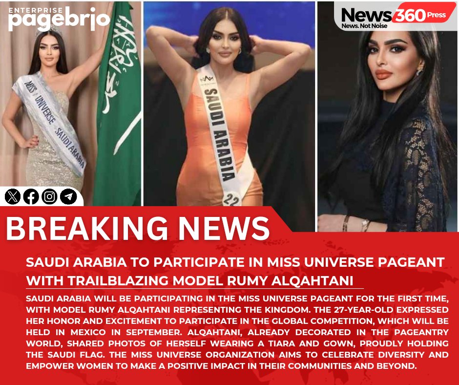 #BREAKING: Saudi Arabia to Debut in Miss Universe Pageant with Trailblazing Model Rumy Alqahtani

#MissUniverse #SaudiArabia #TrailblazingModel #RumyAlqahtani #BreakingNews #HistoricMoment #PageantDebut #BeautyRevolution #DiversityWins #RepresentationMatters #EmpoweringWomen #Glo
