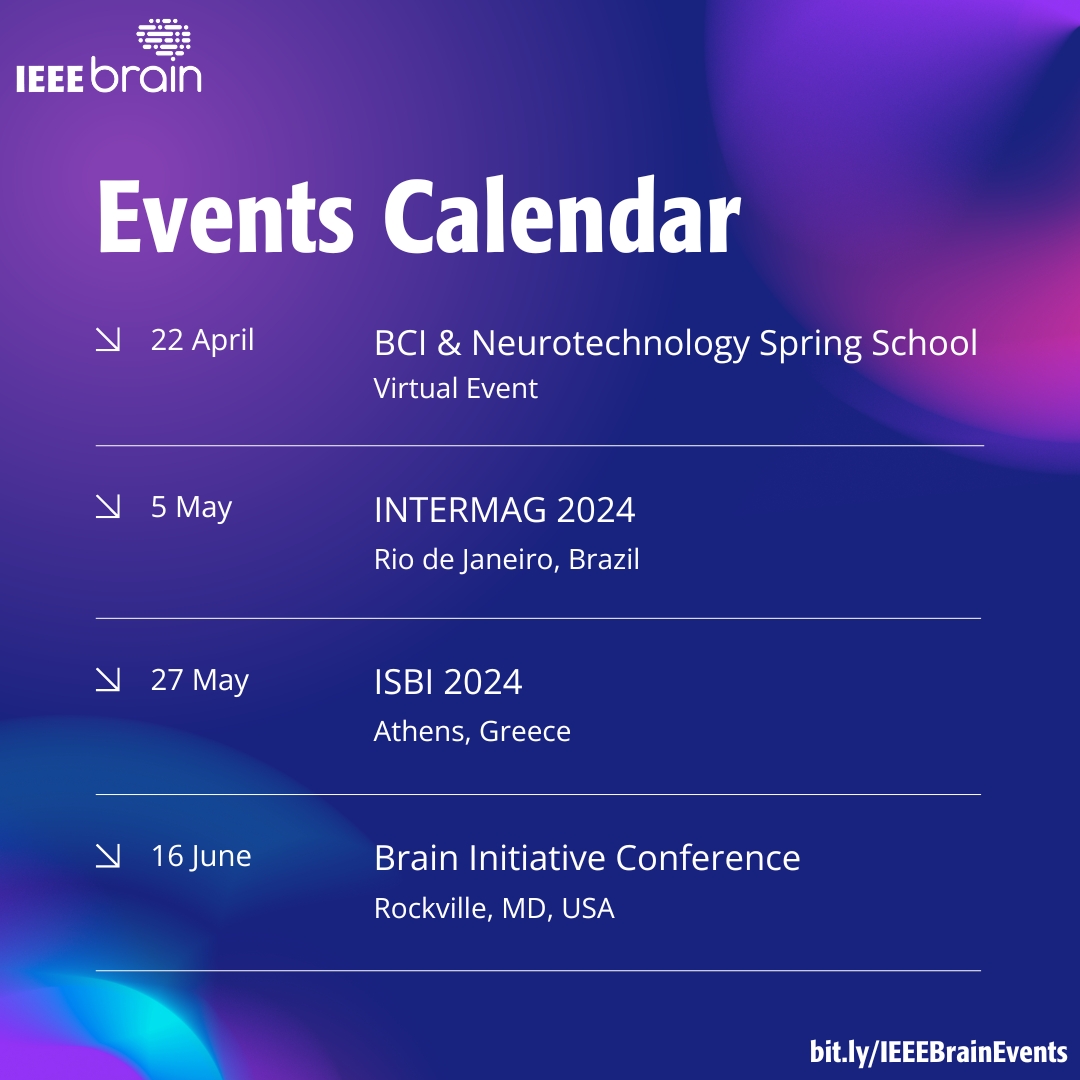 Have you checked out our #events calendar lately? There are a number of great conferences and events coming up that might be of interest - for example, the 'Magnetics for Tomorrow’s Medical Technologies' session at #INTERMAG2024. View the calendar now at: bit.ly/IEEEBrainEvents