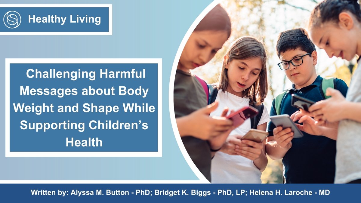 Say goodbye to harmful messages about body weight and shape! Let's focus on overall well-being for our children's health. 

Check out our new #HealthyLiving article for tips on challenging weight stigma and promoting healthy habits. ow.ly/l43G50R4tR9 #EndWeightStigma