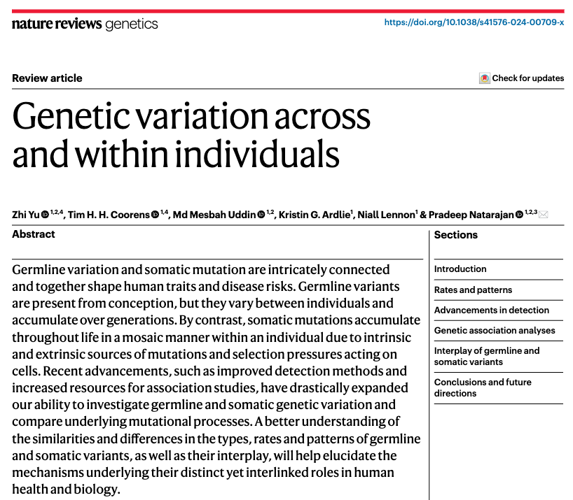 Zhi Yu (@zhiyu_acgt) on Twitter photo Our review article is out!🎉
Grateful for the chance <a href="/NatureRevGenet/">Nature Reviews Genetics</a> <a href="/pnatarajanmd/">Pradeep Natarajan</a> to delve into the similarities, differences, and interplay between somatic and germline mutations🧬with super talented <a href="/TimCoorens/">Tim Coorens</a>!
Also, thank @haertl17 for the dedication in handling the review! Our review article is out!🎉
Grateful for the chance <a href="/NatureRevGenet/">Nature Reviews Genetics</a> <a href="/pnatarajanmd/">Pradeep Natarajan</a> to delve into the similarities, differences, and interplay between somatic and germline mutations🧬with super talented <a href="/TimCoorens/">Tim Coorens</a>!
Also, thank @haertl17 for the dedication in handling the review!
