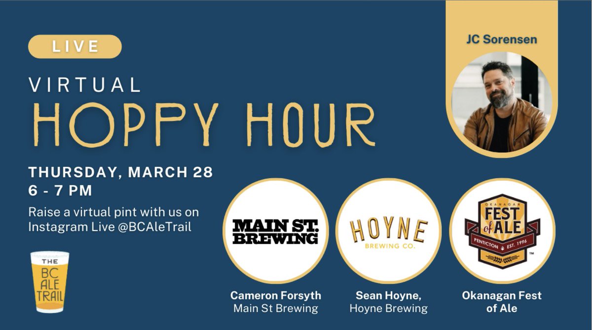 Don’t miss the Virtual Hoppy Hour tonight at 6-7 pm. Featured are interviews with @MainStBrewing , @HoyneBeer and the Okanagan Fest of Ale, with guest host JC Sorensen. @BCAleTrail