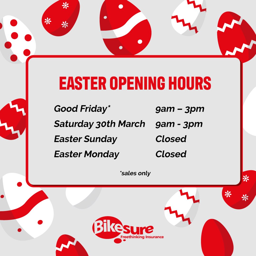 Please note the opening hours of our customer service teams over this coming Easter weekend. (Claims lines are unaffected and remain open 24/7)