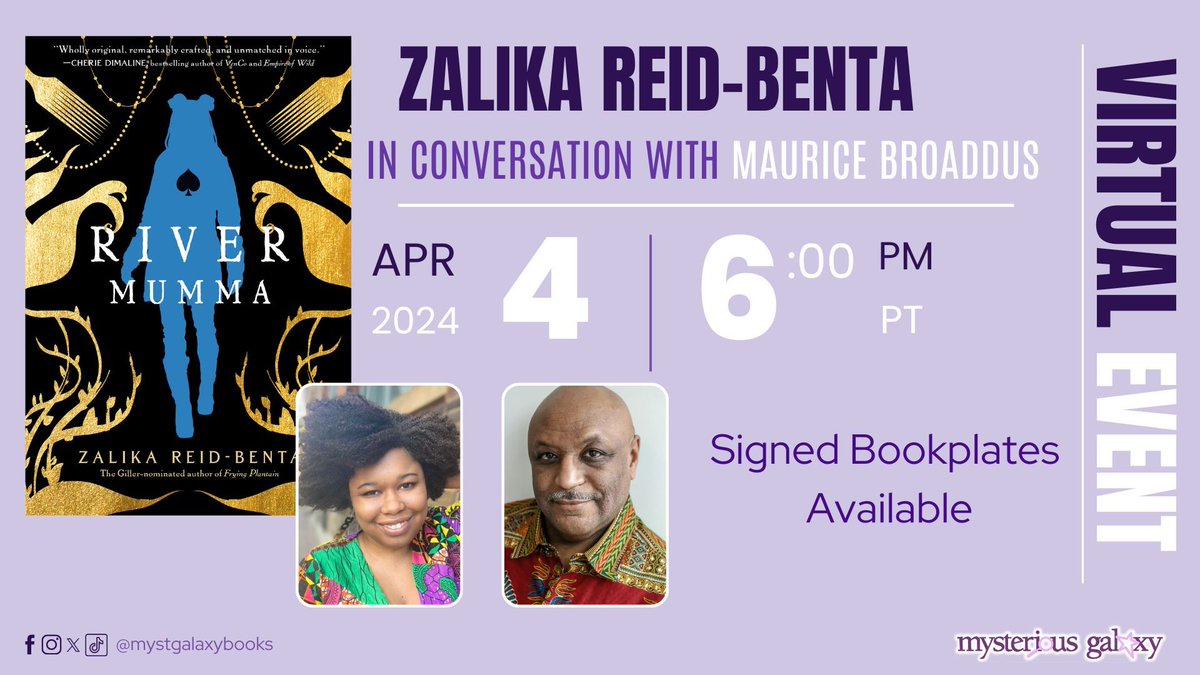 ✨ On Thursday, April 4th, 2024 at 6 pm PT, we're hosting a virtual event with ZALIKA REID-BENTA (@literati167) - in convo w/ @mauricebroaddus to discuss RIVER MUMMA! Signed bookplates available! @erewhonbooks For more information & to register -> buff.ly/4anpOgW