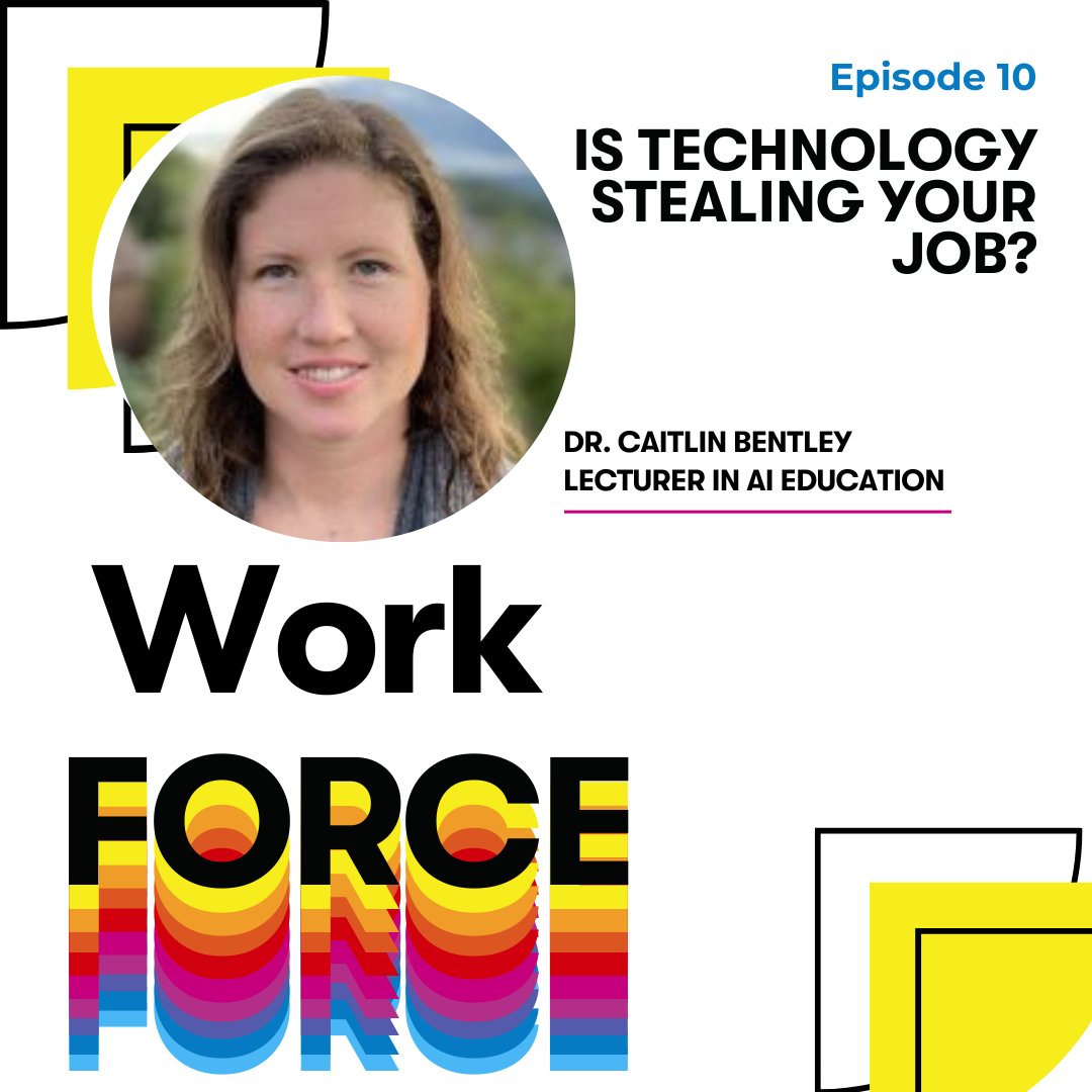 Is technology stealing your job? Get a take on this topic from @cbentl2 our Co-lead #SkillsProgramme and Lecturer #AIEducation @KingsCollegeLon on the Work FORCE #podcast with @ProfGraceLordan, Director of @LSE_TII To listen: work-force.captivate.fm/listen #Responsibleai #WorkForcePod