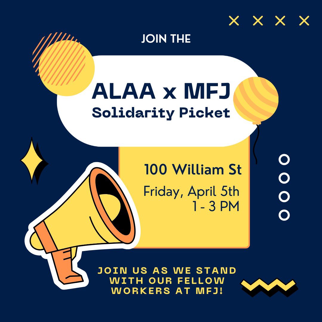 alaa2325's tweet image. Next week will mark 6 weeks of our union siblings in @mfjunion on strike! Instead of giving their workers a  fair contract, MFJ management has decided to hire scab workers. So we are going to show up in solidarity next Friday, 4/5 at 100 William Street from 1-3! ✊✊