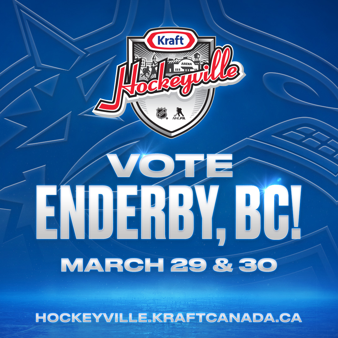 Set your alarms! ⏰

BC’s own Enderby has been selected as a #KraftHockeyville finalist and voting starts at 6AM PT.
Vote to support Enderby in winning $250K in arena upgrades and an NHL pre-season game!

VISIT | hockeyville.kraftcanada.ca