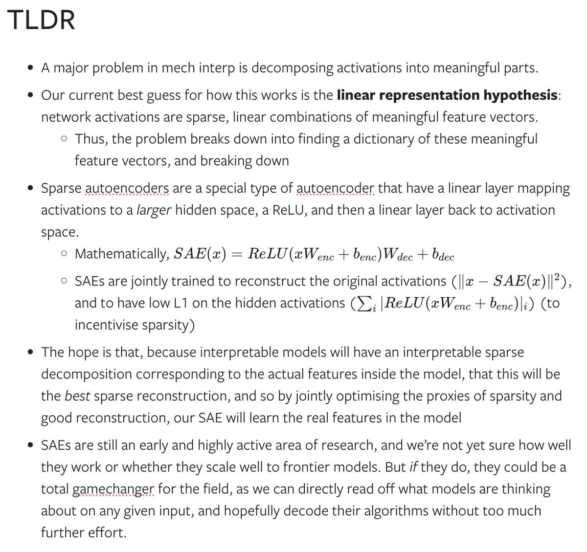 Sparse autoencoders are currently a big deal in mech interp, but there's not a good, concise intro to what they are. I'm currently taking a stab at writing one! Here's the draft TLDR: