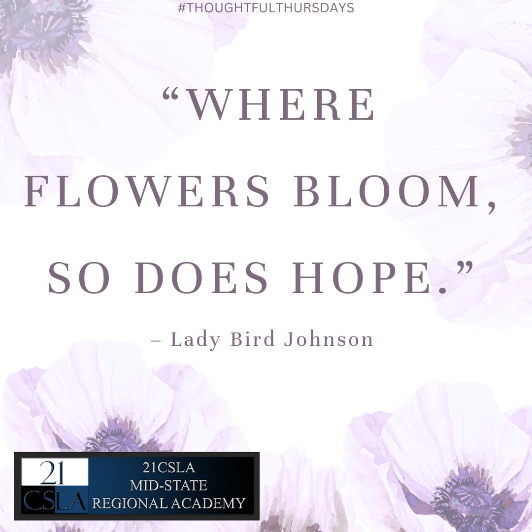 Look for hope in the blooming flowers.
#21CSLA #education #leadership #leadershipdevelopment #equity #learning #educationmatters #thoughtfulthursdays #inspiration #motivation