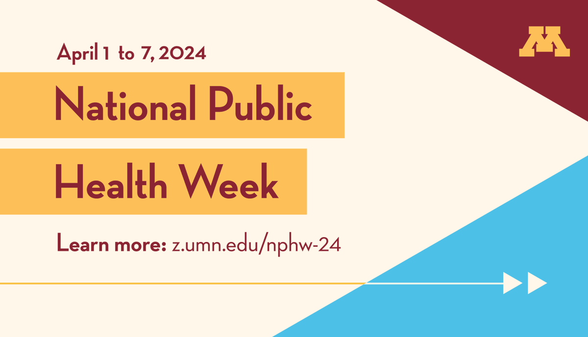 Celebrate National Public Health Week (NPHW) with us starting April 1! #NPHW is a time each year to recognize the contributions of public health. Interested in the events we're hosting? Visit z.umn.edu/nphw-24.