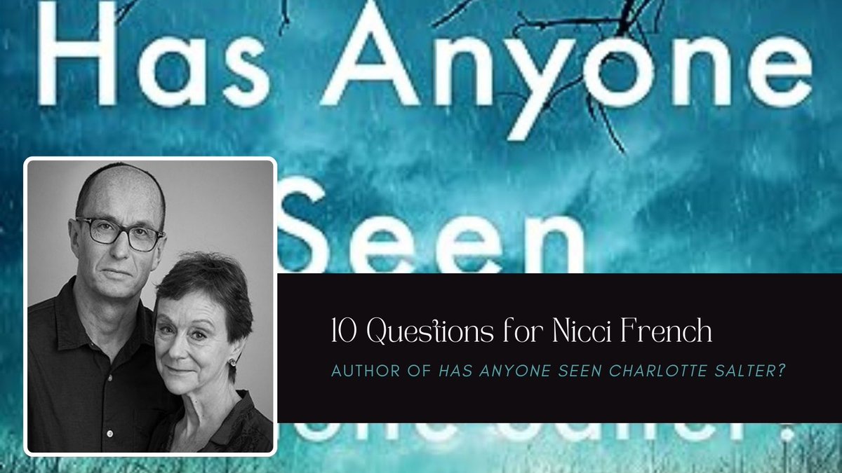 🔍A thriller with an emotional punch 👥Writing as a team ❤️Librarian Love It's all here in our latest #10Q with @FrenchNicci, authors of HAS ANYONE SEEN CHARLOTTE SALTER? Read the full interview now: bit.ly/49nIaOk