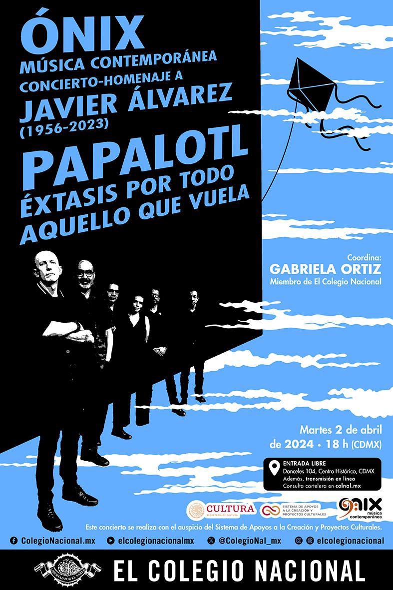 Fernando Domínguez (@fdlegorreta) on Twitter photo El próximo martes homenaje a <a href="/alvarvierez/">Javier Alvarez</a> en <a href="/ColegioNal_mx/">El Colegio Nacional</a> a cargo de <a href="/OnixEnsamble/">Onix Ensamble</a> <a href="/JAlvarezFuentes/">Jorge Alvarez Fuentes</a> <a href="/cenartmx/">Centro Nacional de las Artes</a> <a href="/SistemaCreacion/">Sistema de Apoyos a la Creación</a> <a href="/CulturaCiudadMx/">Secretaría de Cultura de la Ciudad de México</a> <a href="/elcultural/">El Cultural</a> <a href="/MusicaenMx/">Música en México</a> <a href="/exteresa/">ExTeresa Arte Actual</a> <a href="/musicaunam/">Música UNAM</a> <a href="/MusicAmericas/">Music of the Americas</a> <a href="/MusContemporary/">Contemporary Music</a> <a href="/ArteAlameda/">Laboratorio Arte Alameda</a> <a href="/CdmxPilares/">PILARES CDMX</a> <a href="/reformanacional/">REFORMA Nacional</a> El próximo martes homenaje a <a href="/alvarvierez/">Javier Alvarez</a> en <a href="/ColegioNal_mx/">El Colegio Nacional</a> a cargo de <a href="/OnixEnsamble/">Onix Ensamble</a> <a href="/JAlvarezFuentes/">Jorge Alvarez Fuentes</a> <a href="/cenartmx/">Centro Nacional de las Artes</a> <a href="/SistemaCreacion/">Sistema de Apoyos a la Creación</a> <a href="/CulturaCiudadMx/">Secretaría de Cultura de la Ciudad de México</a> <a href="/elcultural/">El Cultural</a> <a href="/MusicaenMx/">Música en México</a> <a href="/exteresa/">ExTeresa Arte Actual</a> <a href="/musicaunam/">Música UNAM</a> <a href="/MusicAmericas/">Music of the Americas</a> <a href="/MusContemporary/">Contemporary Music</a> <a href="/ArteAlameda/">Laboratorio Arte Alameda</a> <a href="/CdmxPilares/">PILARES CDMX</a> <a href="/reformanacional/">REFORMA Nacional</a>