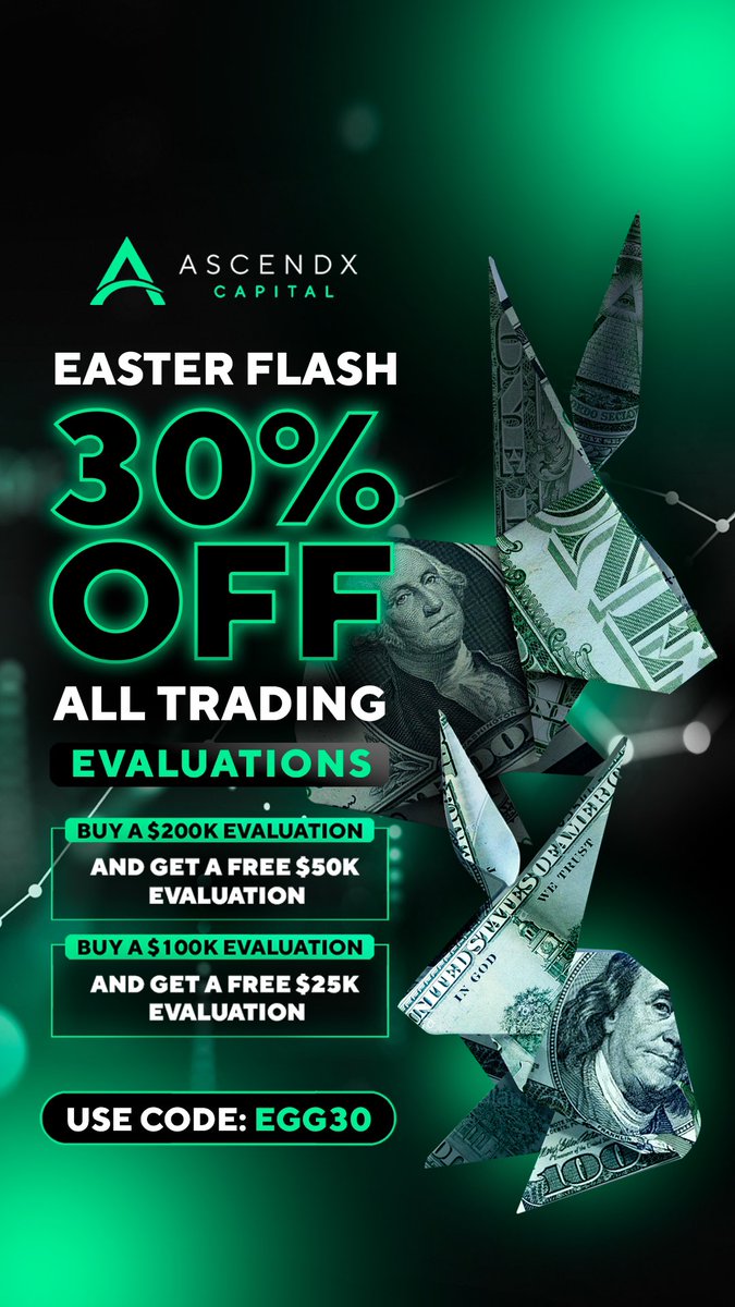 EASTER FLASH SALE ⚡️ 30% OFF ALL TRADING EVALUATIONS, plus… Get a free $50k evaluation when you purchase a $200k evaluation Get a free $25k evaluation when you purchase a $100k evaluation Sign up today at ascendxcapital.com #PropTrading #Trading #OnlineTrading