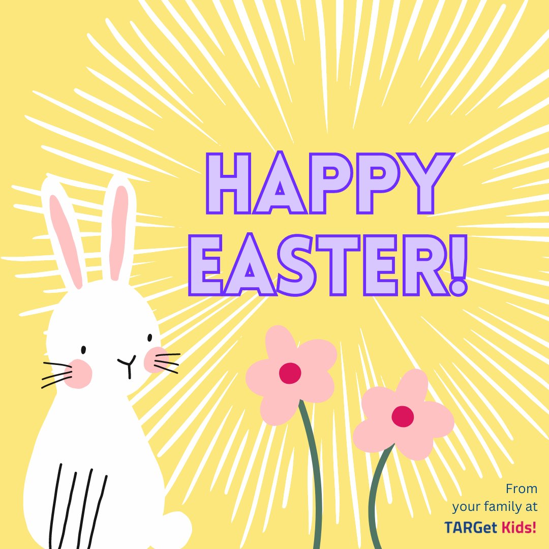 TARGet Kids! would like to wish a happy Easter to all those celebrating their traditions! Easter is a Christian holiday celebrating the resurrection of Jesus Christ. Many celebrate this weekend with egg hunts, feasts, times of reflection, and family gatherings 🐰🐣