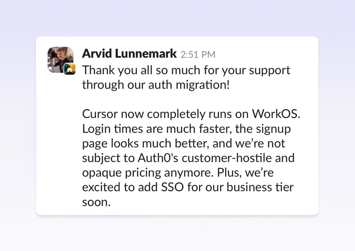 It's amazing what can change with a tweet. Today @Cursor_AI completely runs on @WorkOS. 😊 They migrated hundreds of thousands of users to @AuthKit with zero downtime. Plus now they're ready for enterprise growth via SAML, SCIM, and more. 🚀 Excited to support the next…