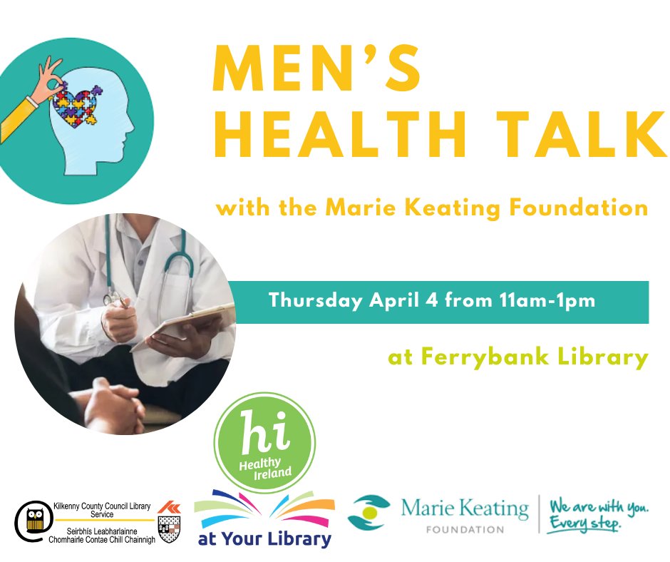 The Marie Keating Foundation will be facilitating a talk on Men's Health in Ferrybank Library on the 4th of April from 11am to 1pm. This talk is funded by Healthy Ireland. Contact the library at 051-897200 or ferrybank@kilkennylibrary.ie #MarieKeatingFoundation#HealthyIreland