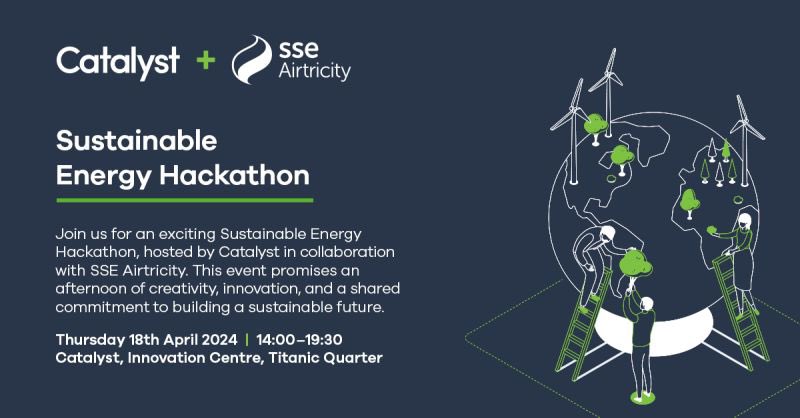 Join us and @CatalystNI_ for a Sustainable Energy Hackathon on Thursday 18th April 2024. ✅ Shape the future of sustainability by tackling real-world problems. ✅ Expand your network and open doors for your future. 📍Catalyst, Belfast Register today: eventbrite.co.uk/e/sustainable-…